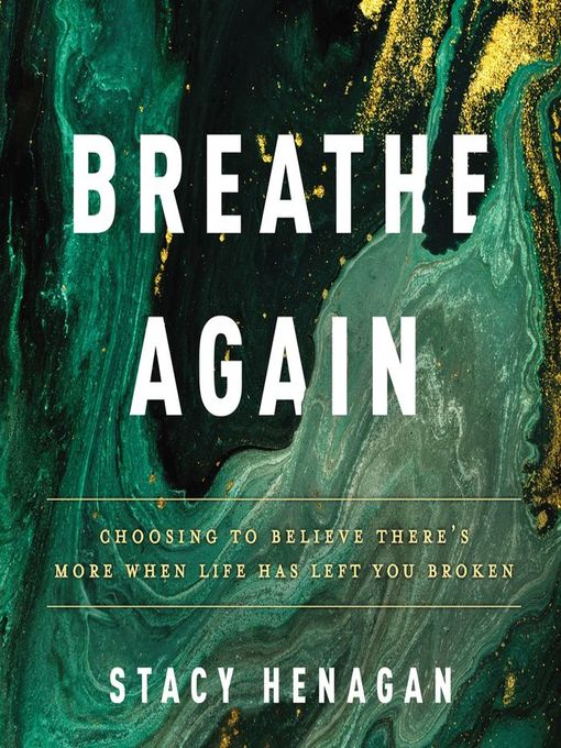 Title details for Breathe Again by Stacy Henagan - Wait list